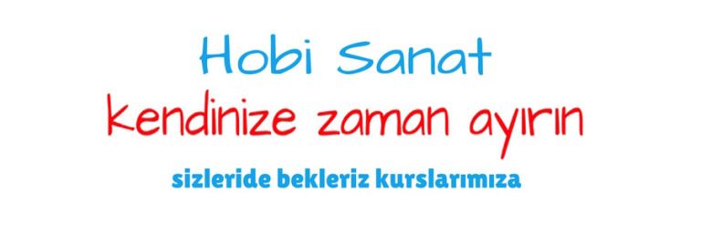 Hobi Sanat Grupları Çukurovada